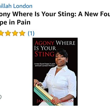 Jamillah London's "Agony, Where is Your Sting?": Editor (2nd Edition)