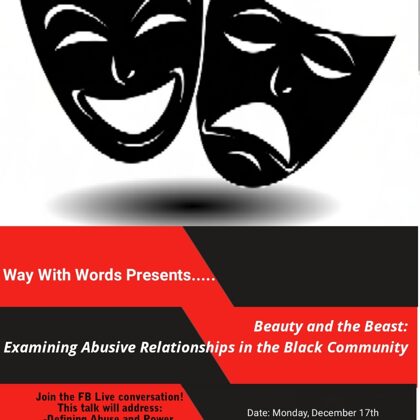 "Beauty and the Beast: Examining Abusive Relationships in the Black Community"